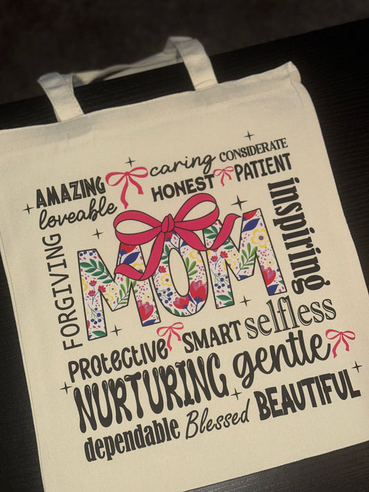 “Mom Is…” Tote