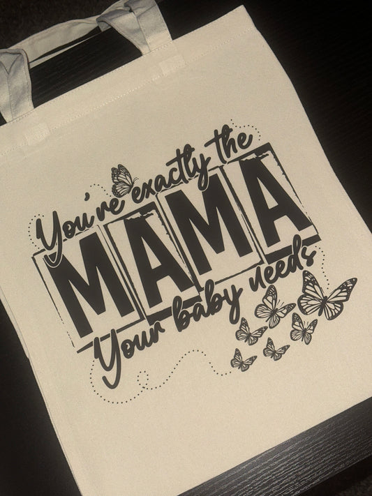 Needed Mama Tote
